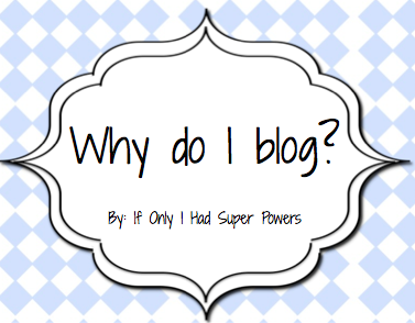 Why do I blog?