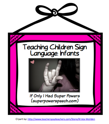 Teaching Children Sign Language: Infants