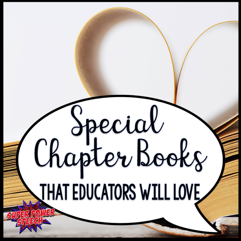 Special Chapter Books that Educators Will 