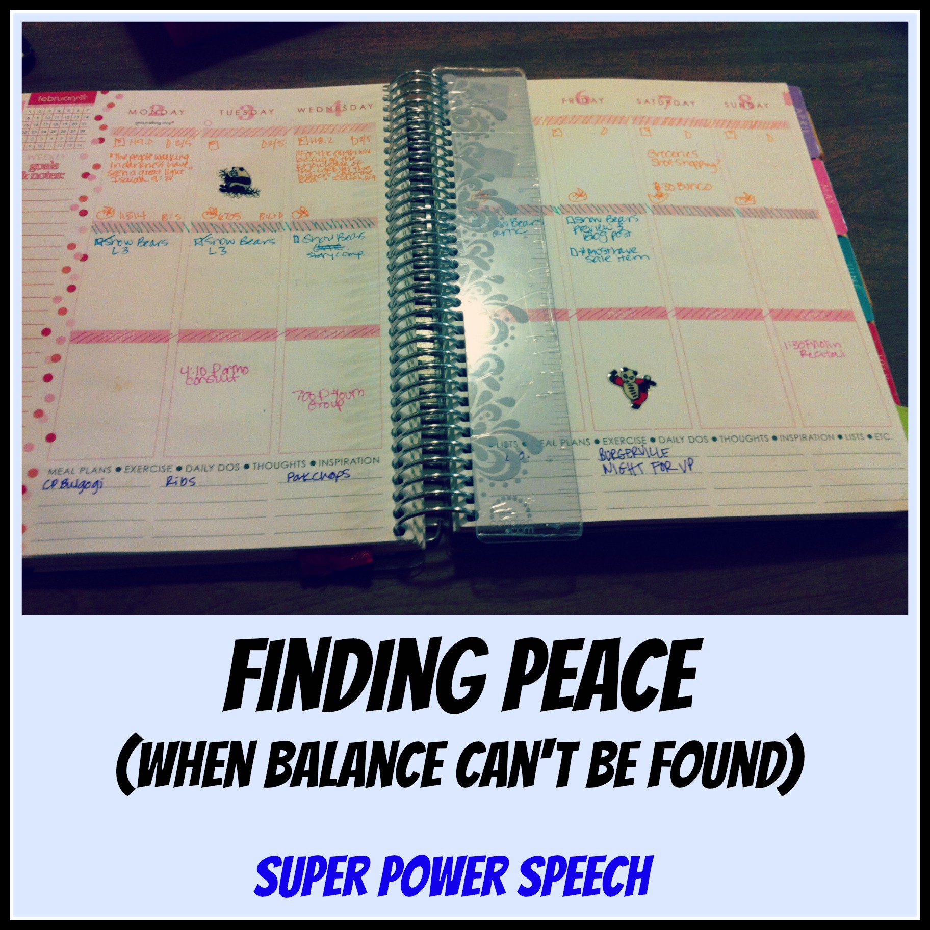 Finding peace (when balance can’t be found)