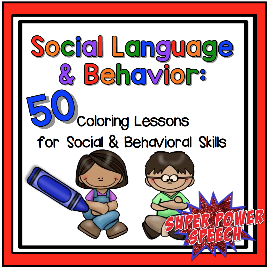 Quick Social and Behavior Lessons