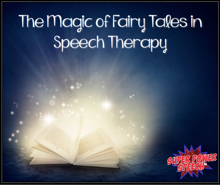 The Magic of Fairy Tales in Speech Therapy