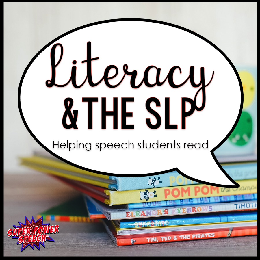 Literacy and the SLP