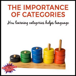 Did you know that the ability to categorize is foundational for cognitive and language skills? Check out this post to find out why categories are so important as well as ideas for to work on them.