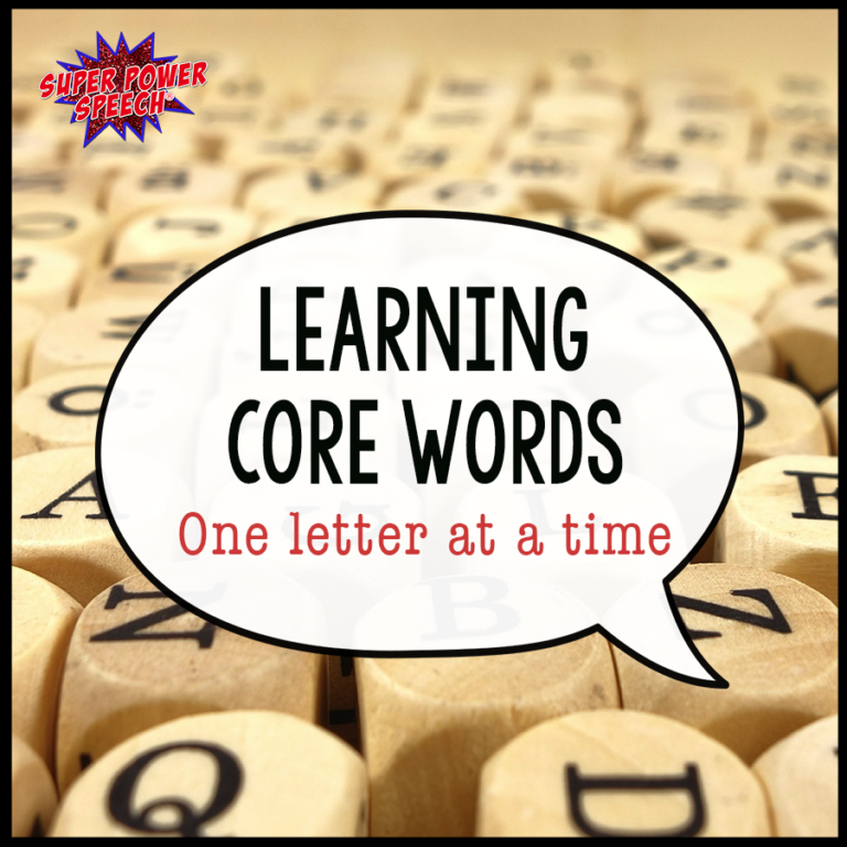 Learning core words- one letter at a time