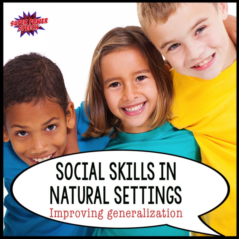 Social Skills in Natural Settings