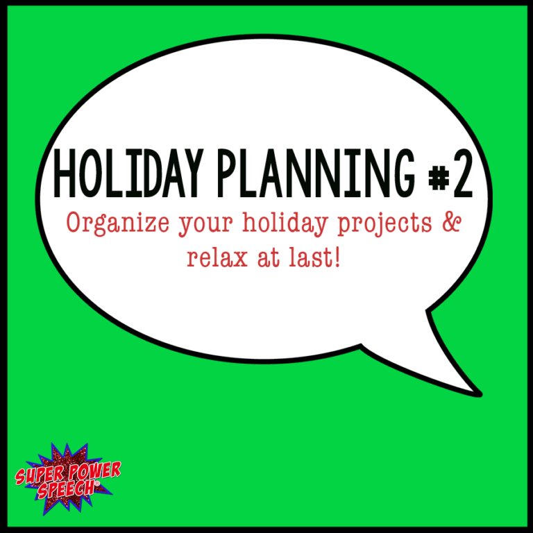 Holiday Planning and Organization (Part 2)