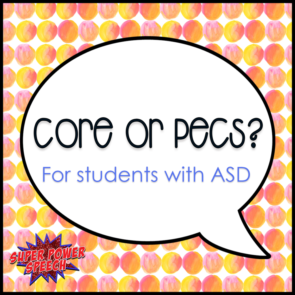 Core or PECS for students with ASD? LaptrinhX / News