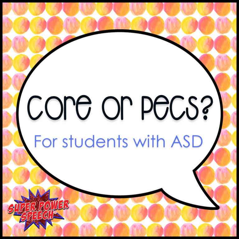 Core or PECS for students with ASD?