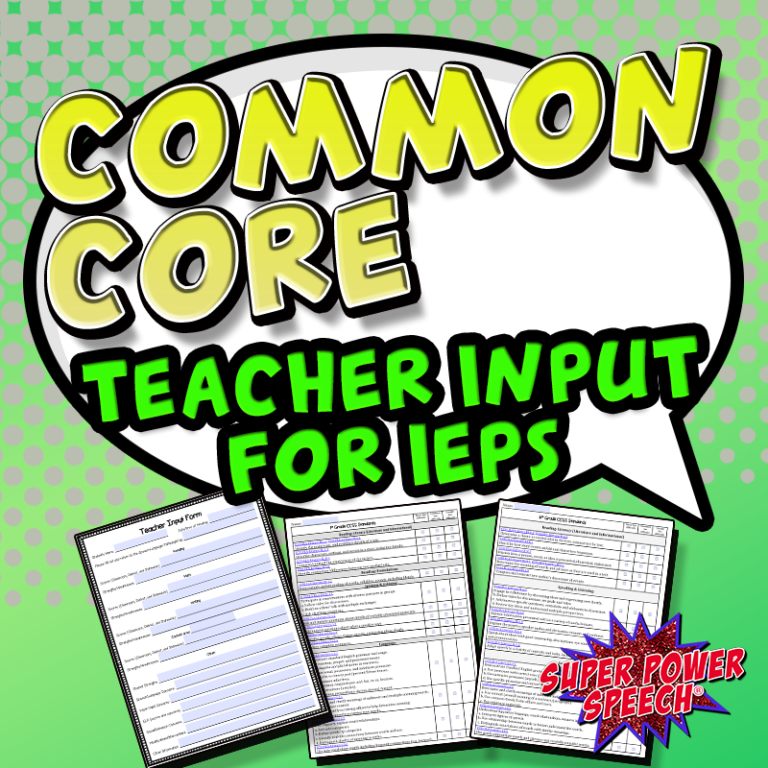 common-core-teacher-input-forms-for-ieps-super-power-speech