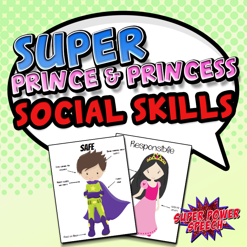 Super Prince & Princess Social Skills – Super Power Speech