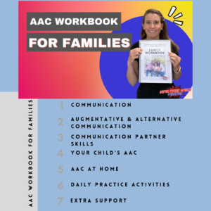 AAC Workbook & Trainings for Families - Super Power Speech