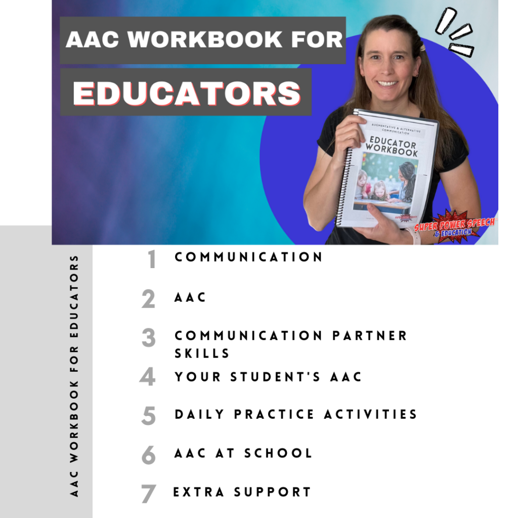 AAC Workbook & Trainings for Educators - Super Power Speech